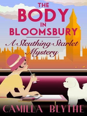 cover image of The Body in Bloomsbury: Sleuthing Starlet, #3